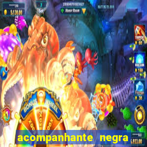 acompanhante negra porto alegre